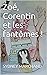 Zoé, Corentin et les fantômes ! by SYDNEY MARCHAND