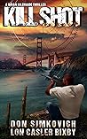 Kill Shot: A Bria...
