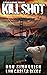 Kill Shot: A Brian Kilbraide Thriller