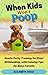 When Kids Won't Poop by Elizabeth Gold