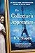 The Collector’s Apprentice