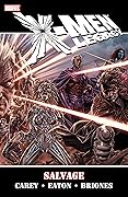 X-Men Legacy, Vol. 3: Salvage