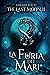 The Last Moon II: La furia dei mari (The Last Moon Saga) (Italian Edition)