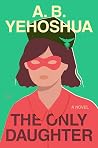 The Only Daughter...