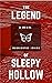 THE LEGEND OF SLEEPY HOLLOW