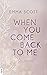When You Come Back to Me (Lost Boys, #2)