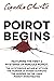 Poirot Begins: Featuring the First Four Mysteries of Hercule Poirot