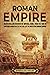 Roman Empire: An Enthrallin...