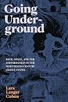 Going Underground...