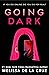 Going Dark by Melissa de la Cruz