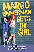 Margo Zimmerman Gets the Girl