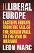 Illiberal Europe by Leon Marc
