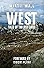 West: Tales of the Lost Lands