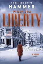 Pigen fra Liberty (Krimiserien med Johann Braunmann, #2)