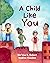 A Child Like You