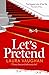 Let's Pretend