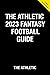 The Athletic 2023 Fantasy F...