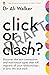 Click or Clash?