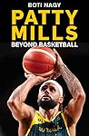 Patty Mills: Beyo...