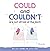 COULD and COULDN’T Are Not Afraid of the Dark by Brandy