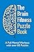 The Brain Fitness Puzzle Book: A Full Mental Workout with over 80 Puzzles
