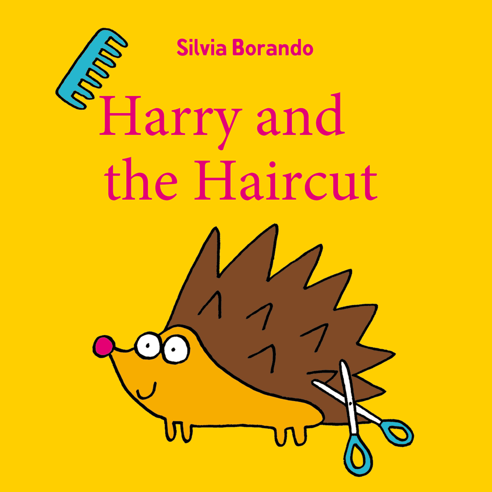 Harry and the Haircut (Hardcover)