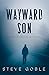 Wayward Son (An Ed Runyon Mystery)