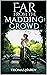 Far from the Madding Crowd-Thomas Hardy Original Edition(Annotated)