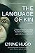 The Language of Kin