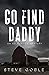 Go Find Daddy (Ed Runyon #3)
