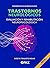 Trastornos neurológicos, evaluación y rehabilitación neuropsicológica (Spanish Edition)
