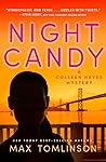 Night Candy by Max  Tomlinson