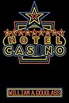 The Starlight Hotel-Casino (World Prose)