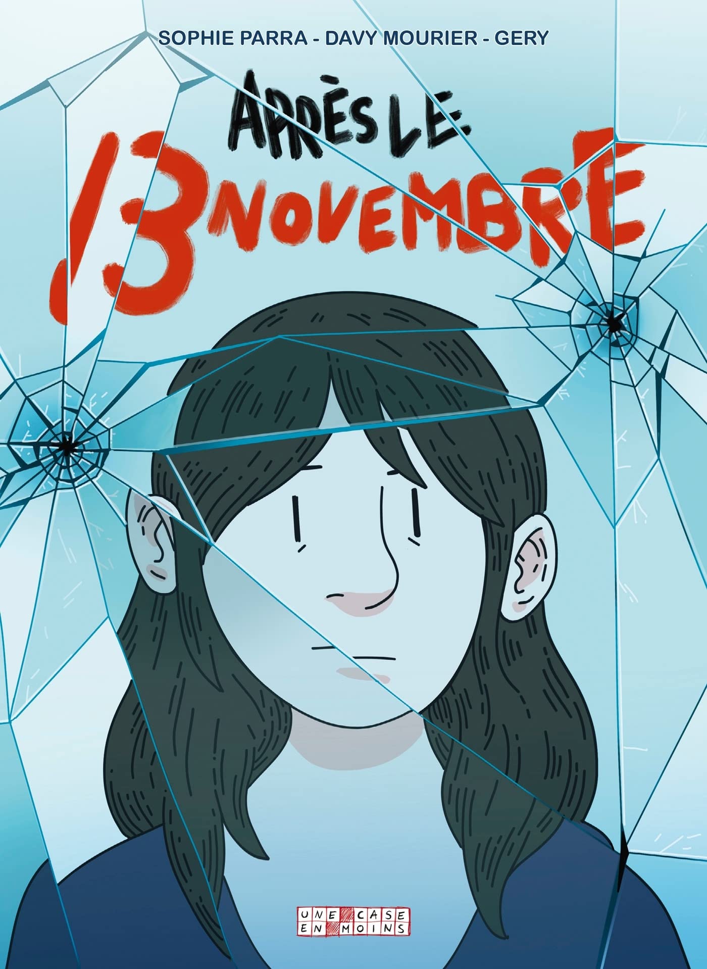 Après le 13 novembre (Hardcover)