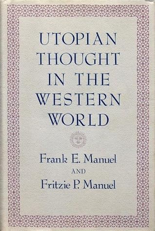 Utopian Thought in the Western World