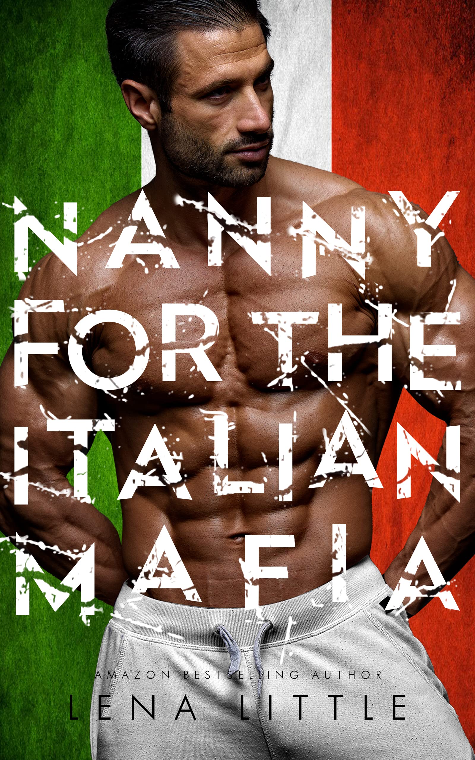 Nanny For The Italian Mafia (A Possessive Man, #11)