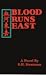 Blood Runs East by S.H. Stratman