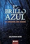 EL BRILLO AZUL: D...
