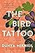 The Bird Tattoo: A Novel