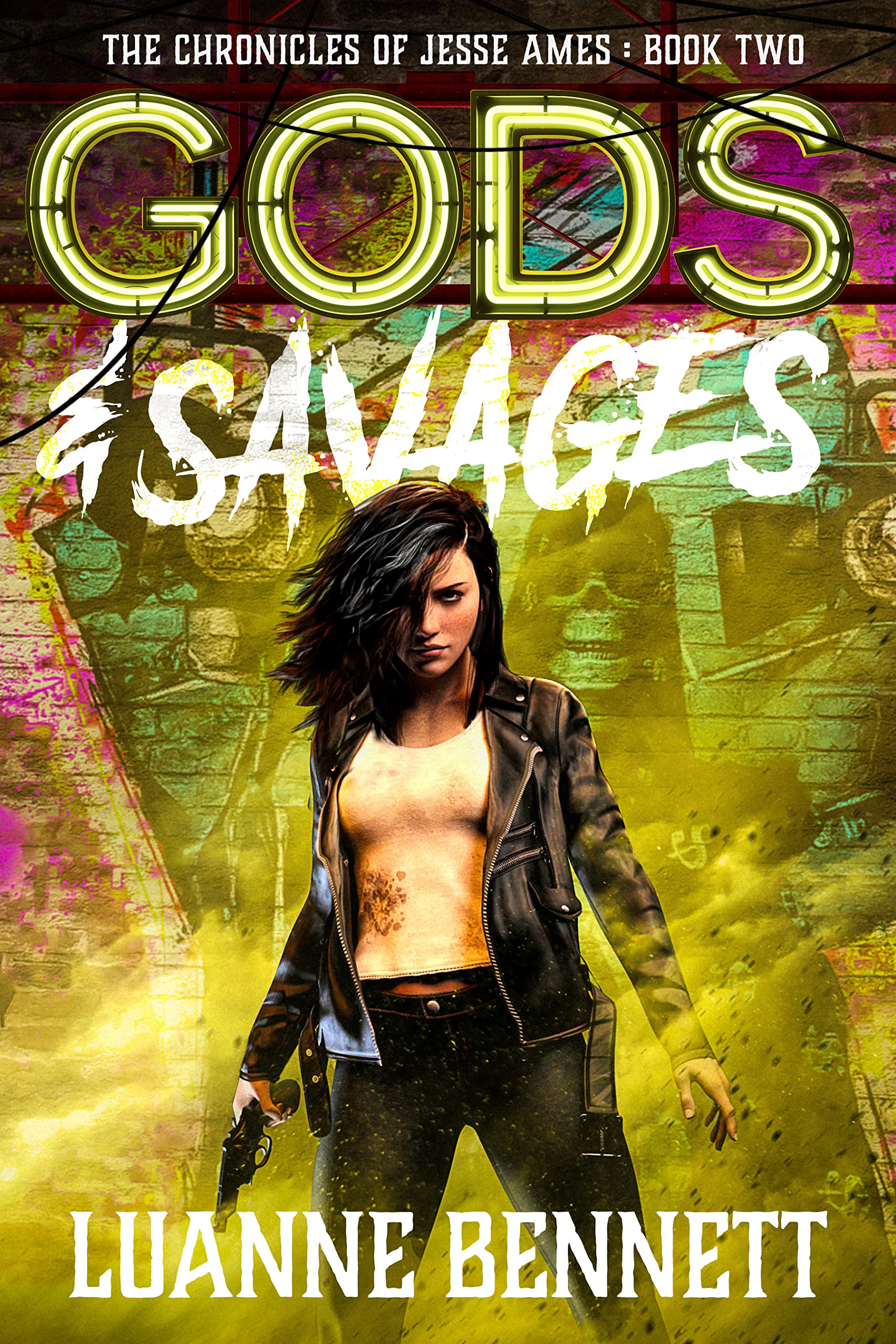 Gods & Savages (The Chronicles of Jesse Ames #2)