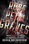 Rose Petal Graves