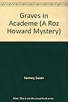 Graves in Academe