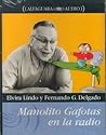 Manolito Gafotas En LA Radio (Spanish Edition) Manolito Gafotas En LA Radio (Spanish Edition)