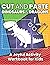 Cut and Paste Workbook: Din...