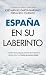 España en su laberinto