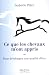 Ce que les chevaux m'ont ap...