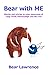 Bear with ME: Stories and articles to raise awareness of Long Covid, Fibromyalgia and ME/CFS (Bear the Awarenessist Series)