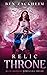 Relic: Throne (Kane Arkwright, #10)