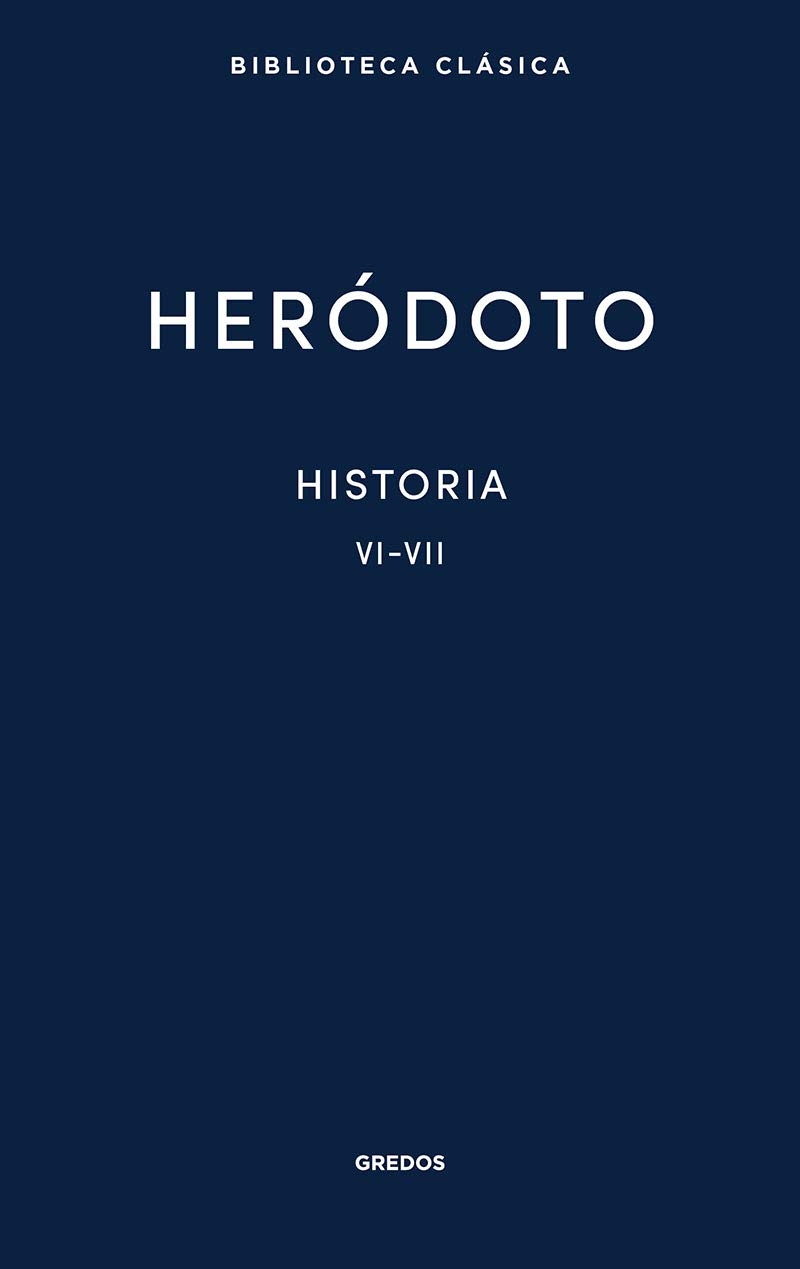 Historia. Libros VI-VII (Hardcover)