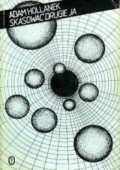 Skasować Drugie Ja: Opowiadania Wybrane